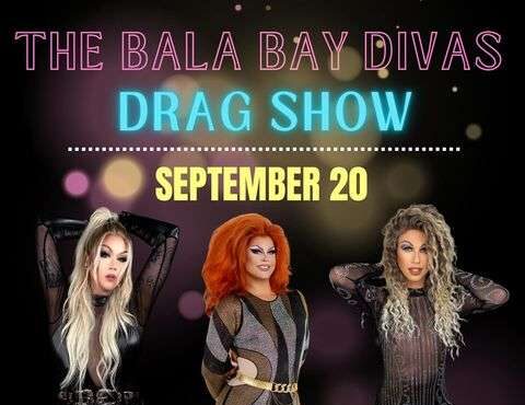 The Bala Bay Inn Drag Show